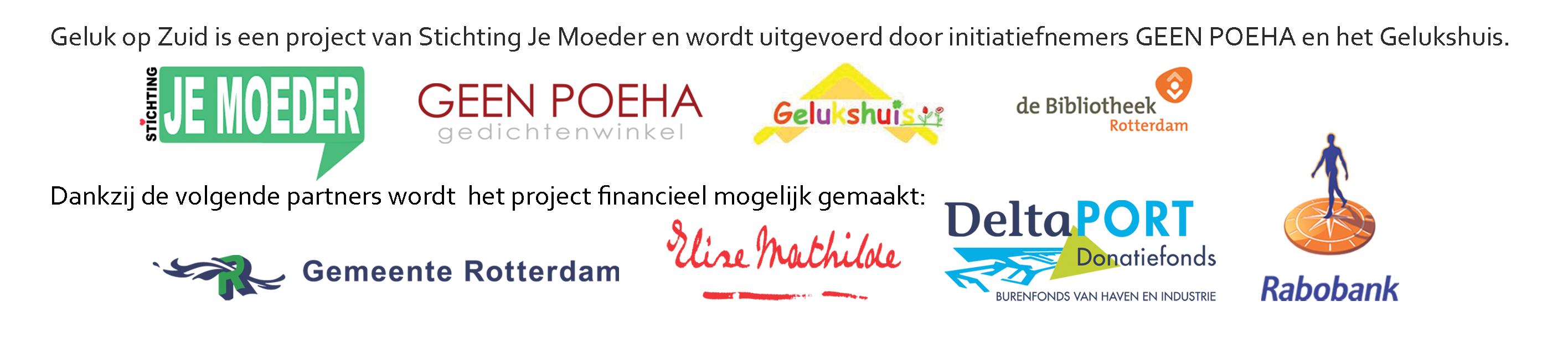 partners en financiers Geluk op Zuid